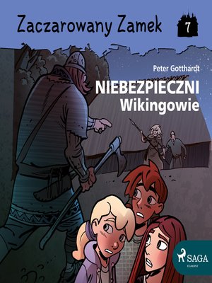 cover image of Zaczarowany Zamek 7--Niebezpieczni Wikingowie